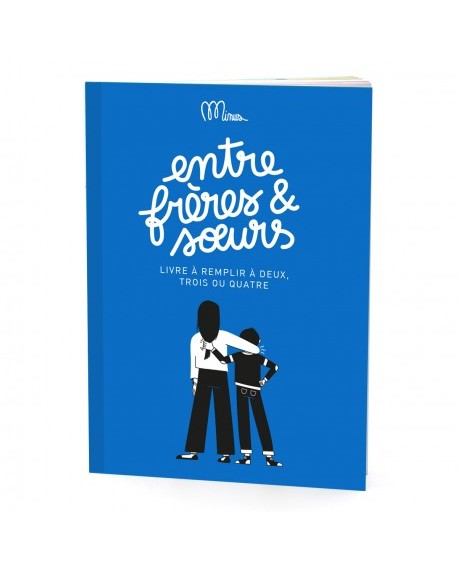 Entre freres et soeurs