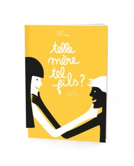Telle mère, tel fils ?