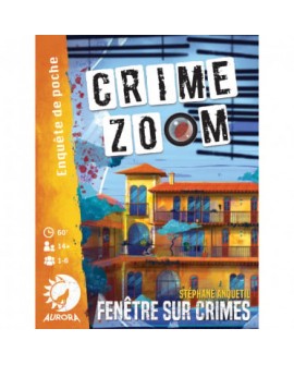 CRIME ZOOM - Fenêtre sur crime