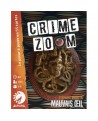 CRIME ZOOM : MAUVAIS ŒIL