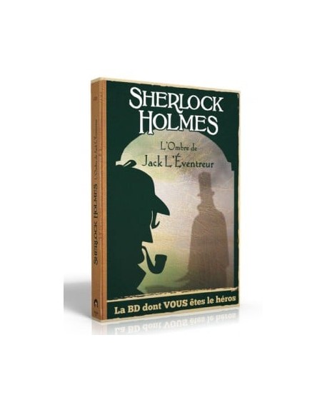 Sherlock Holmes - La BD dont vous êtes le Héros : l’ombre de Jack l’éventreur -Livre 5