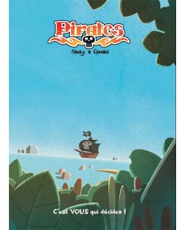 Pirates Livre 1 - La BD dont vous êtes le héros