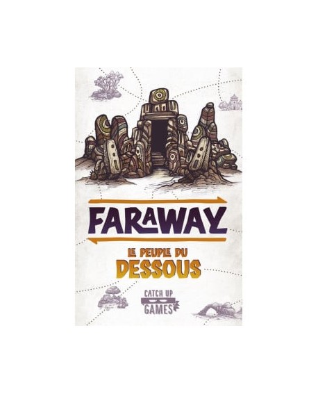 FARAWAY - Le Peuple du Dessous