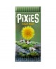Booster Pixies : Flower Power