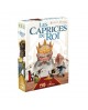 LES CAPRICES DU ROI