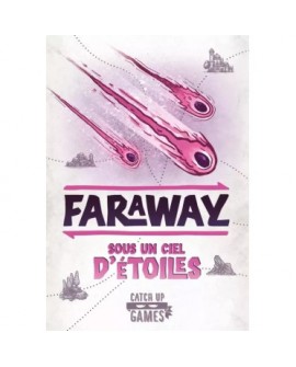 FARAWAY 2eme extension - SOUS UN CIEL D'ETOILES
