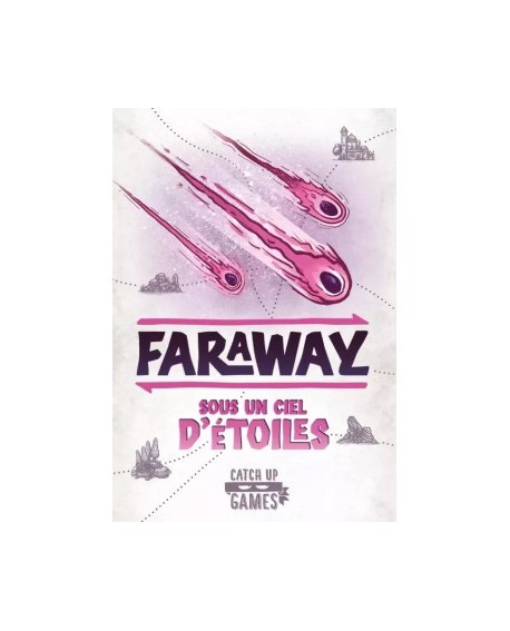 FARAWAY 2eme extension - SOUS UN CIEL D'ETOILES