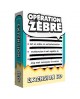 OPERATION ZEBRE : EXTENSION BD