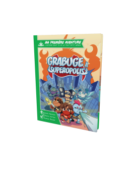 MA PREMIERE AVENTURE : GRABUGE A SUPEROPOLIS
