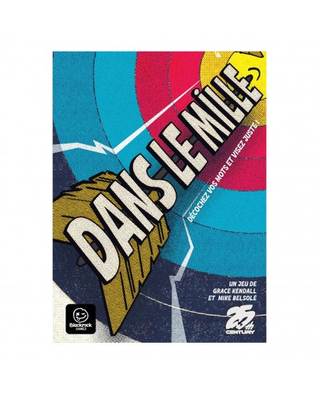 DANS LE MILLE